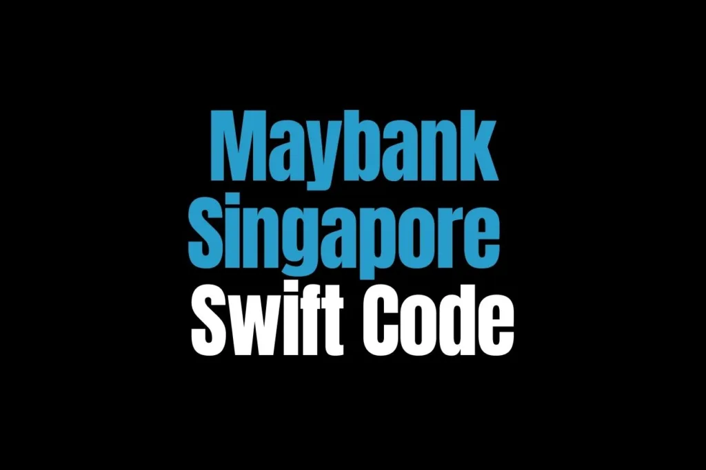 Maybank Singapore Swift Code (1)