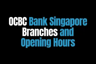 OCBC Bank Singapore Branches and Opening Hours