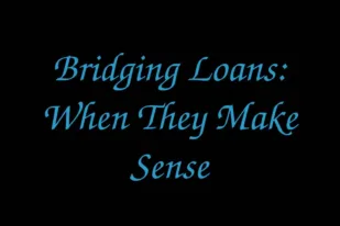 bridging-loans-when-they-make-sense