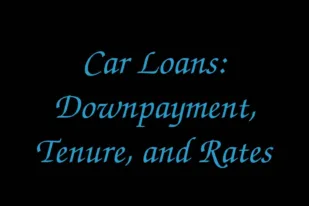 car-loans-downpayment-tenure-and-rates