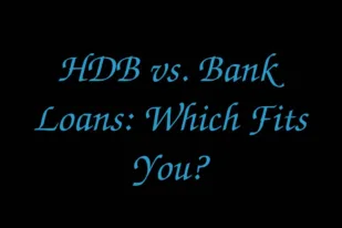 hdb-vs-bank-loans-which-fits-you