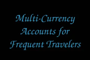 multi-currency-accounts-for-frequent-travelers