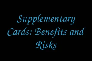 supplementary-cards-benefits-and-risks