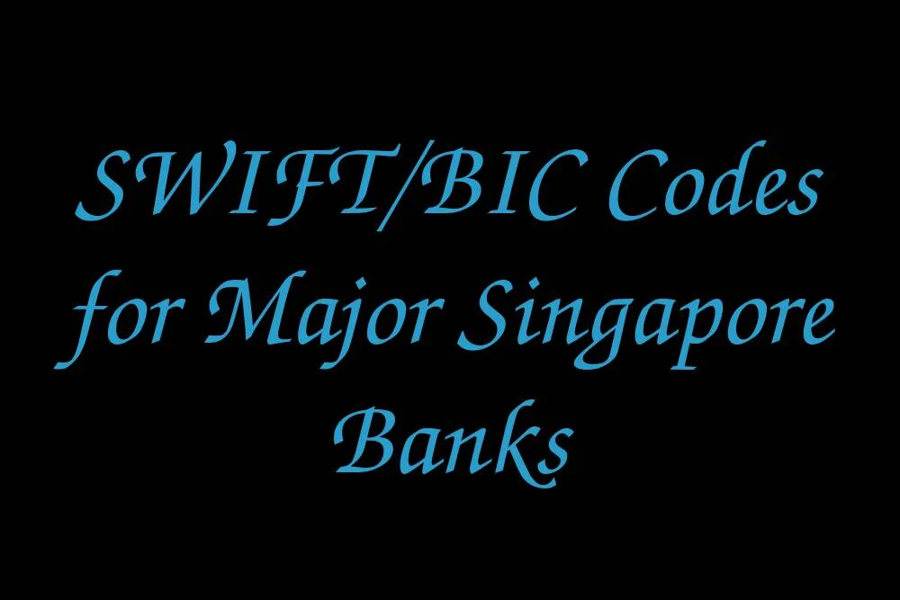 swift-bic-codes-for-major-singapore-banks